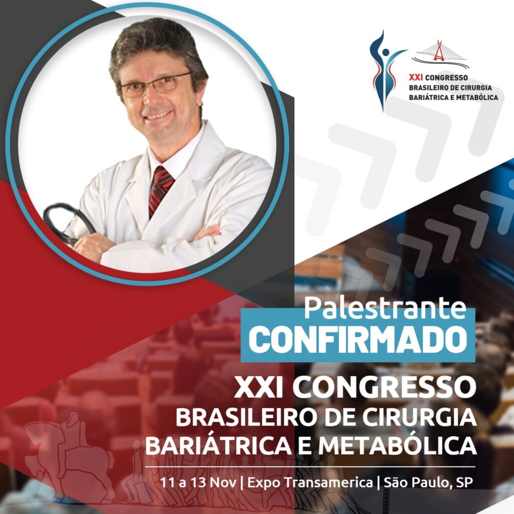 Dr Acacio Centeno Participa Do Xxi Congresso Brasileiro De Cirurgia Bariátrica E Metabólica